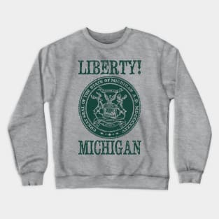 Liberty Michigan Crewneck Sweatshirt